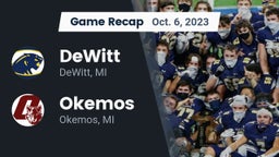 Recap: DeWitt  vs. Okemos  2023