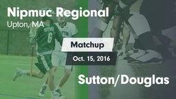 Matchup: Nipmuc Regional vs. Sutton/Douglas 2016