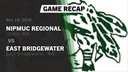 Recap: Nipmuc Regional  vs. East Bridgewater  2016