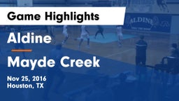 Aldine  vs Mayde Creek  Game Highlights - Nov 25, 2016