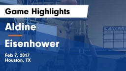 Aldine  vs Eisenhower  Game Highlights - Feb 7, 2017