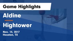 Aldine  vs Hightower  Game Highlights - Nov. 14, 2017