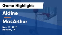Aldine  vs MacArthur  Game Highlights - Nov. 17, 2017