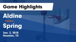 Aldine  vs Spring  Game Highlights - Jan. 2, 2018