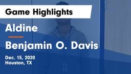 Aldine  vs Benjamin O. Davis  Game Highlights - Dec. 15, 2020