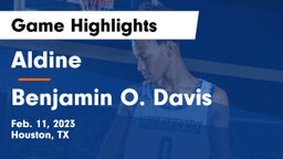 Aldine  vs Benjamin O. Davis  Game Highlights - Feb. 11, 2023