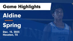 Aldine  vs Spring  Game Highlights - Dec. 15, 2023