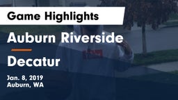 	Auburn Riverside  vs Decatur  Game Highlights - Jan. 8, 2019