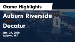 	Auburn Riverside  vs Decatur  Game Highlights - Jan. 27, 2020