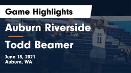 	Auburn Riverside  vs Todd Beamer  Game Highlights - June 18, 2021