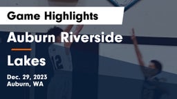 	Auburn Riverside  vs Lakes  Game Highlights - Dec. 29, 2023