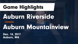 Auburn Riverside  vs Auburn Mountainview  Game Highlights - Dec. 14, 2017