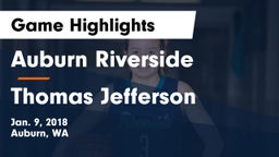 Auburn Riverside  vs Thomas Jefferson Game Highlights - Jan. 9, 2018