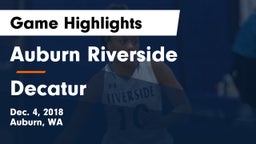 	Auburn Riverside  vs Decatur  Game Highlights - Dec. 4, 2018