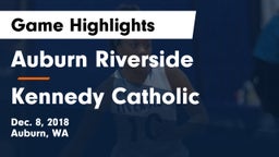 	Auburn Riverside  vs Kennedy Catholic  Game Highlights - Dec. 8, 2018