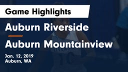 	Auburn Riverside  vs Auburn Mountainview  Game Highlights - Jan. 12, 2019