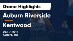 	Auburn Riverside  vs Kentwood  Game Highlights - Dec. 7, 2019