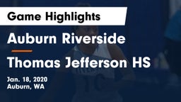 	Auburn Riverside  vs Thomas Jefferson HS Game Highlights - Jan. 18, 2020