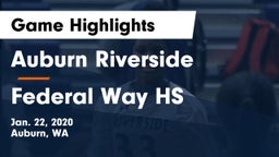 	Auburn Riverside  vs Federal Way HS Game Highlights - Jan. 22, 2020