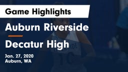 	Auburn Riverside  vs Decatur High  Game Highlights - Jan. 27, 2020
