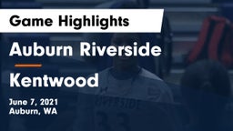 	Auburn Riverside  vs Kentwood  Game Highlights - June 7, 2021