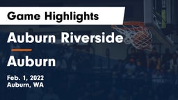 	Auburn Riverside  vs Auburn  Game Highlights - Feb. 1, 2022