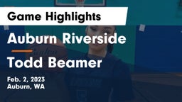 	Auburn Riverside  vs Todd Beamer  Game Highlights - Feb. 2, 2023
