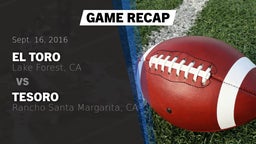 Recap: El Toro  vs. Tesoro  2016