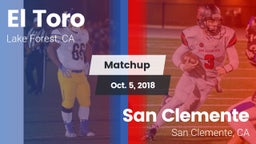 Matchup: El Toro  vs. San Clemente  2018