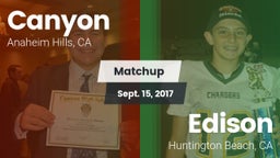 Matchup: Canyon  vs. Edison  2017