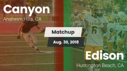 Matchup: Canyon  vs. Edison  2018