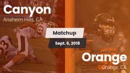 Matchup: Canyon  vs. Orange  2018