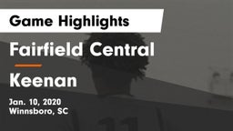 Fairfield Central  vs Keenan  Game Highlights - Jan. 10, 2020
