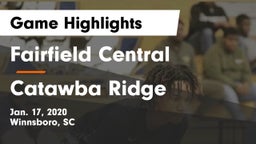 Fairfield Central  vs Catawba Ridge  Game Highlights - Jan. 17, 2020