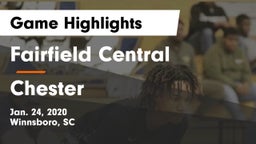 Fairfield Central  vs Chester  Game Highlights - Jan. 24, 2020