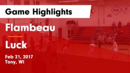 Flambeau  vs Luck  Game Highlights - Feb 21, 2017