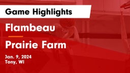 Flambeau  vs Prairie Farm  Game Highlights - Jan. 9, 2024