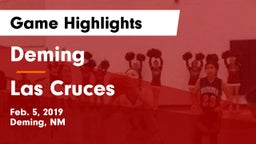 Deming  vs Las Cruces  Game Highlights - Feb. 5, 2019