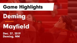 Deming  vs Mayfield Game Highlights - Dec. 27, 2019