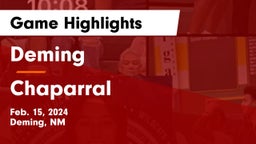 Deming  vs Chaparral  Game Highlights - Feb. 15, 2024