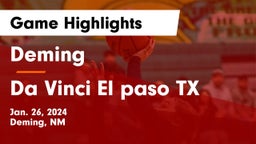 Deming  vs Da Vinci El paso TX Game Highlights - Jan. 26, 2024