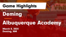 Deming  vs Albuquerque Academy Game Highlights - March 8, 2024