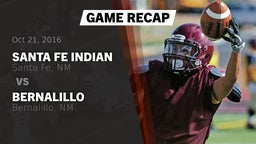Recap: Santa Fe Indian  vs. Bernalillo  2016