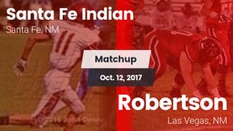 Matchup: Santa Fe Indian vs. Robertson  2017