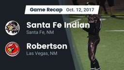 Recap: Santa Fe Indian  vs. Robertson  2017