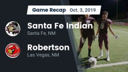 Recap: Santa Fe Indian  vs. Robertson  2019