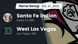 Recap: Santa Fe Indian  vs. West Las Vegas  2022