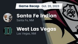 Recap: Santa Fe Indian  vs. West Las Vegas  2023
