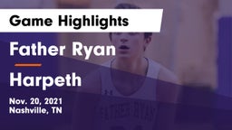 Father Ryan  vs Harpeth  Game Highlights - Nov. 20, 2021