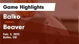 Balko  vs Beaver  Game Highlights - Feb. 3, 2023